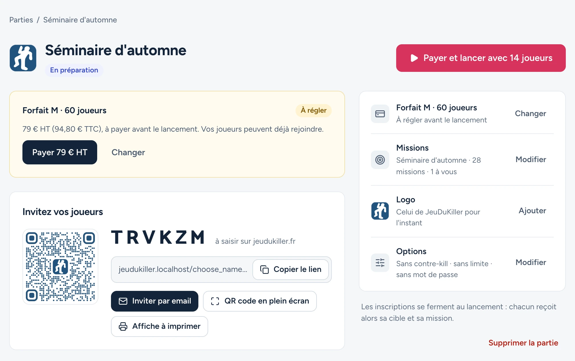 La partie en préparation